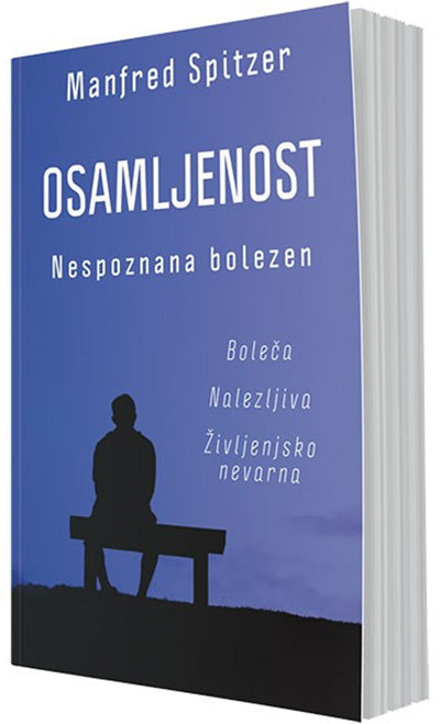 Osamljenost: nespoznana bolezen