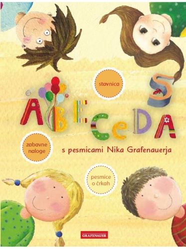 Abeceda : s pesmicami Nika Grafenauerja