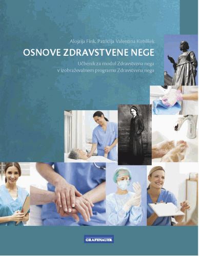 OSNOVE ZDRAVSTVENE NEGE - UČB.