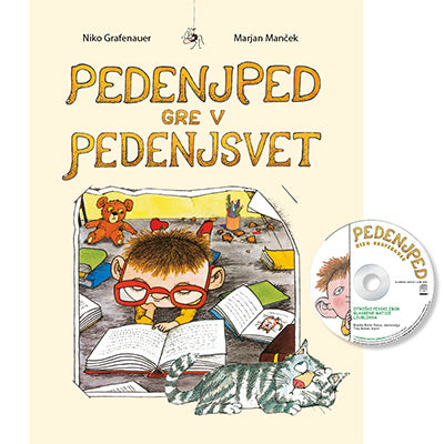 Pedenjped gre v pedenjsvet (slikanica s CD-jem)