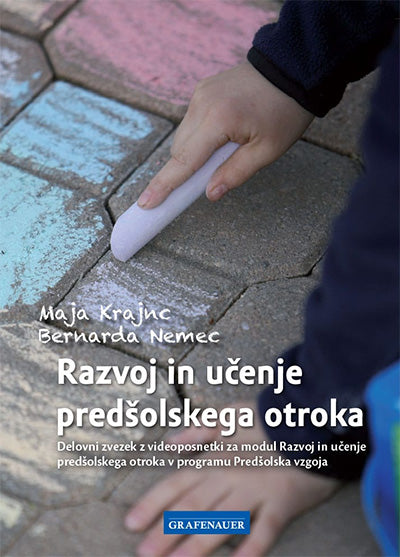 RAZVOJ IN UČENJE PREDŠOLSKEGA OTROKA - DZ 2. IZD