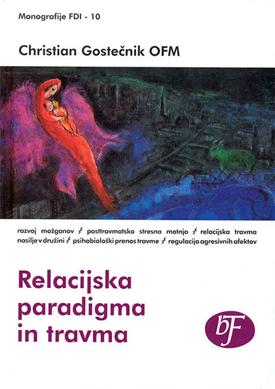 TRAVMA IN RELACIJSKA DRUŽINSKA TERAPIJA