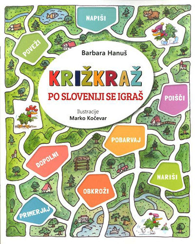 Križkraž, po Sloveniji se igraš
