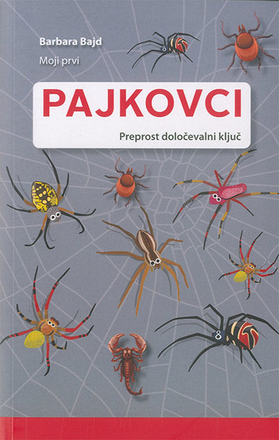 Moji prvi pajkovci: preprost določevalni ključ