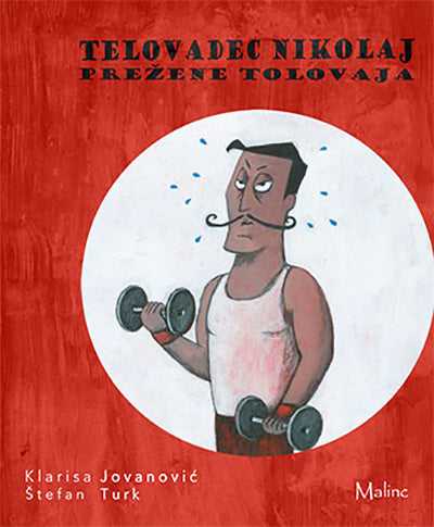 Telovadec Nikolaj prežene tolovaja