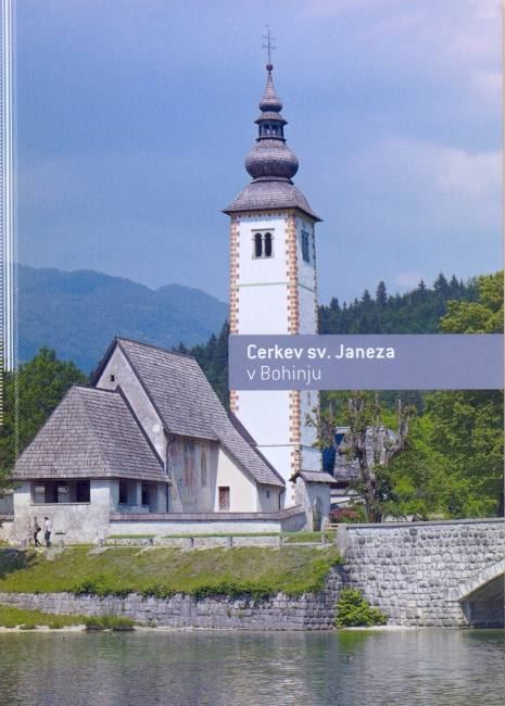 CHURCH OF ST. JOHN THE BAPTIST IN BOHINJ (SUB.)