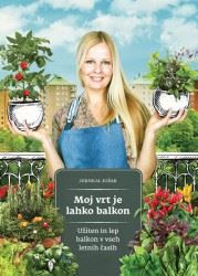 MOJ VRT JE LAHKO BALKON