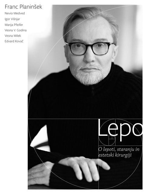 Lepo: O lepoti, staranju in estetski kirurgiji