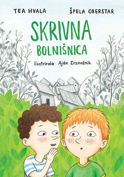 SKRIVNA BOLNIŠNICA