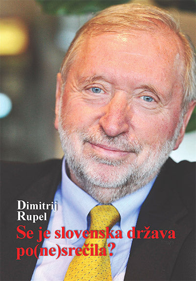 SE JE SLOVENSKA DRŽAVA PO(NE)SREČILA?