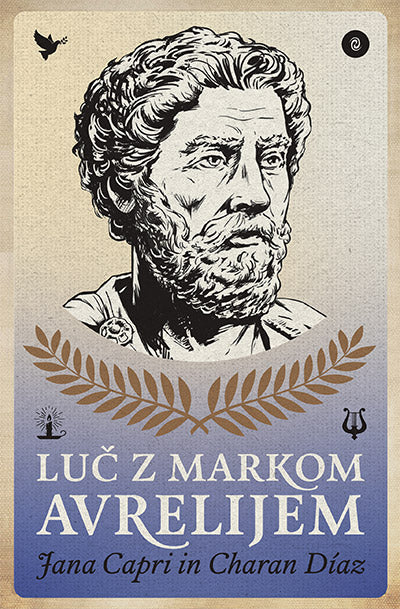 LUČ Z MARKOM AVRELIJEM