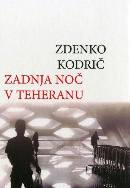 Zadnja noč v Teheranu