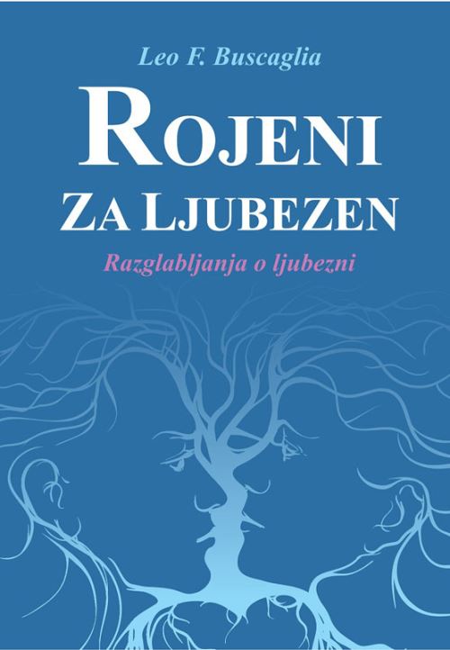 ROJENI ZA LJUBEZEN