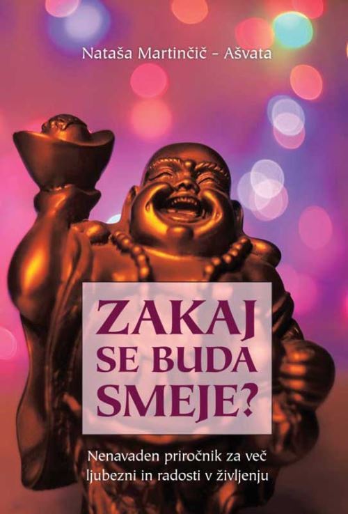 ZAKAJ SE BUDA SMEJE?
