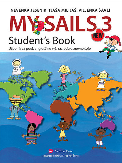MY SAILS 3 - UČBENIK, DOPOLNJENA IZDAJA S PRILOGO