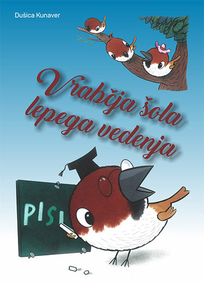 VRABČJA ŠOLA LEPEGA VEDENJA