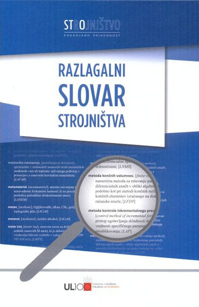 RAZLAGALNI SLOVAR STROJNIŠTVA