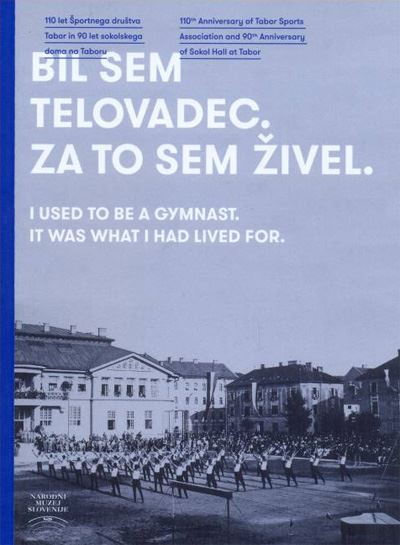 Bil sem telovadec. Zato sem živel