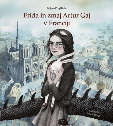 FRIDA IN ZMAJ ARTUR GAJ V FRANCIJI