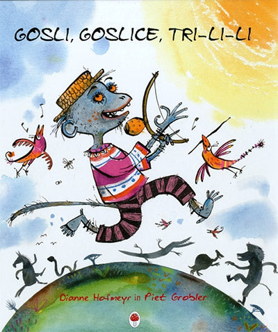 GOSLI, GOSLICE, TRI-LI-LI