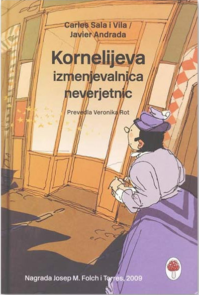 KORNELIJEVA IZMENJEVALNICA NEVERJETNIC