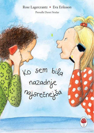 KO SEM BILA NAZADNJE NAJSREČNEJŠA