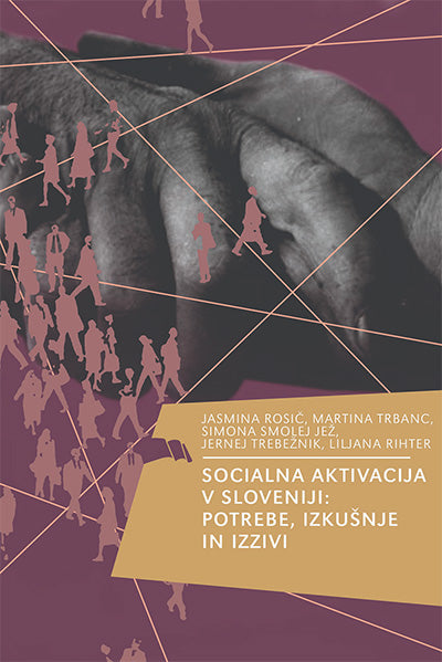 SOCIALNA AKTIVACIJA V SLOVENIJI (SUBVENCIJA)