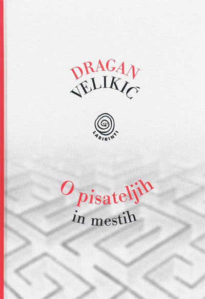 O pisateljih in mestih