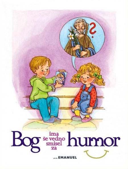 BOG IMA ŠE VEDNO SMISEL ZA HUMOR
