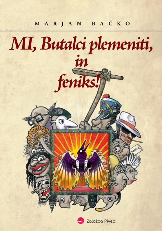 E MI, BUTALCI PLEMENITI, IN FENIKS