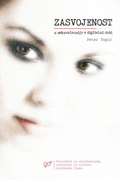 Zasvojenost s seksualnostjo v digitalni dobi