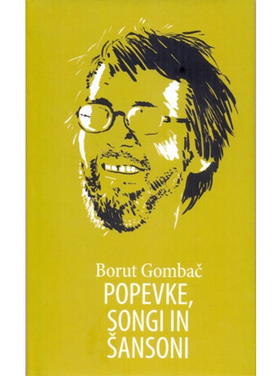 POPEVKE, SONGI IN ŠANSONI