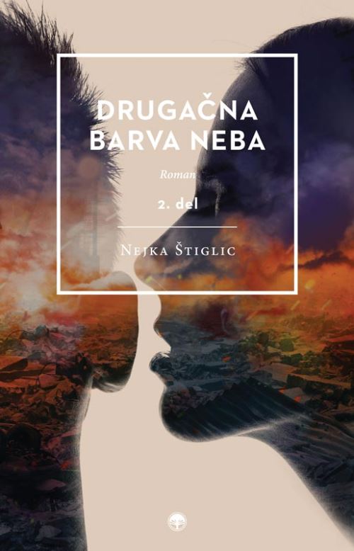 DRUGAČNA BARVA NEBA - 2. DEL