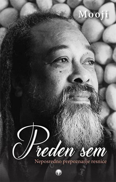 Preden sem: neposredno prepoznanje resnice