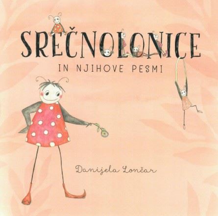 SREČNOLONICE IN NJIHOVE PESMI