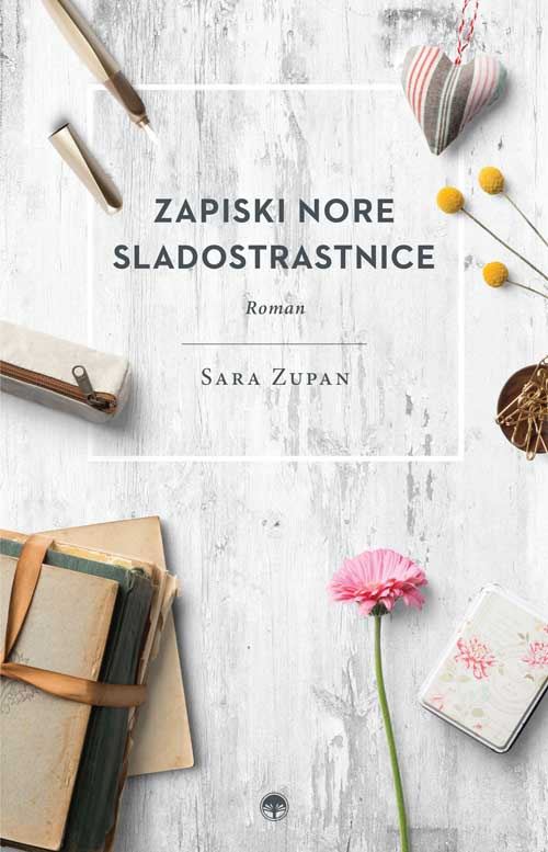 ZAPISKI NORE SLADOSTRASTNICE