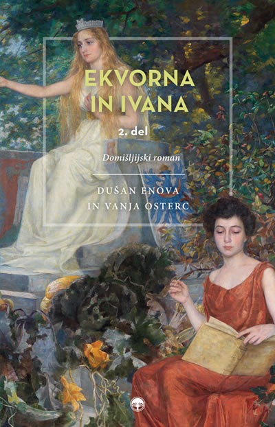 EKVORNA IN IVANA, 2. DEL