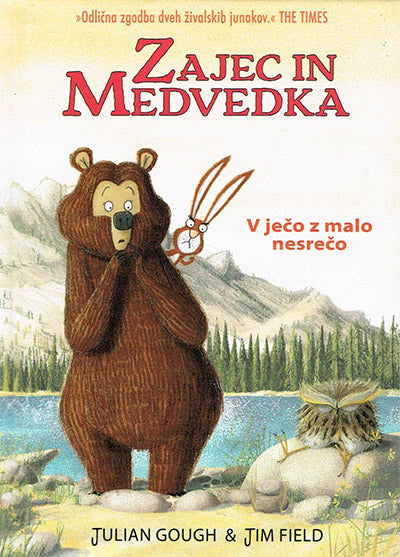 Zajec in medvedka: V ječo z malo nesrečo