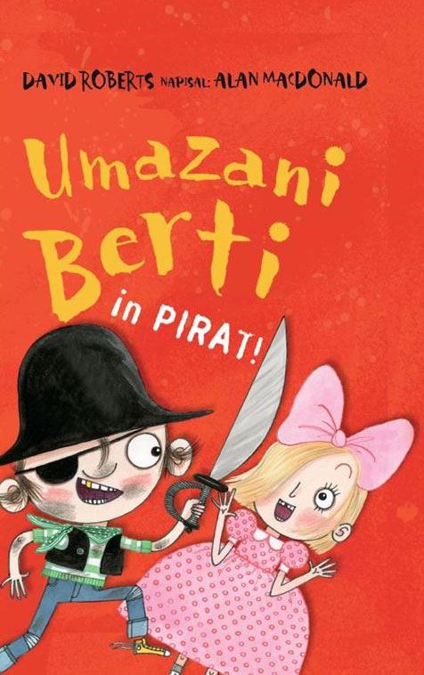Umazani Berti in pirati