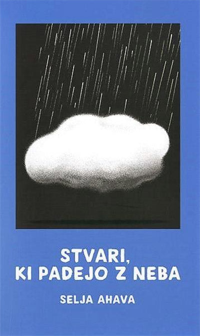 STVARI, KI PADEJO Z NEBA