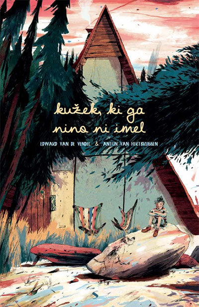 KUŽEK, KI GA NINO NI IMEL