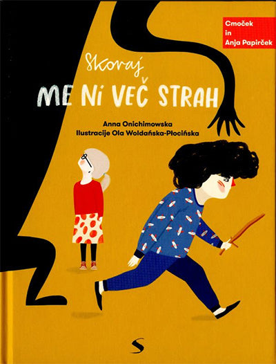 SKORAJ ME NI VEČ STRAH