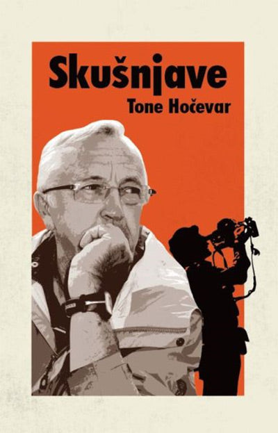 Skušnjave: novinarjeva zgodba (2. izdaja)