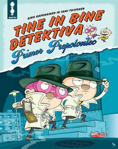 Tine in Bine detektiva: primer Prepolovilec