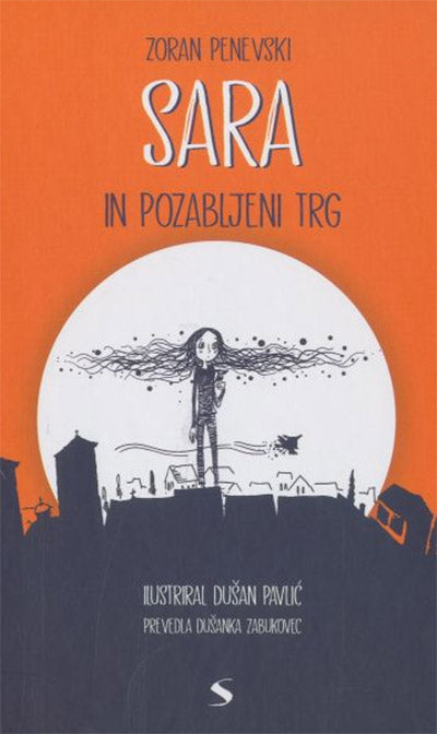 SARA IN POZABLJENI TRG