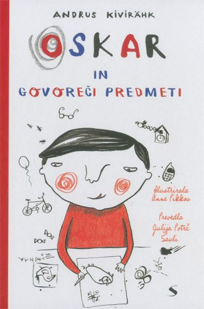 OSKAR IN GOVOREČI PREDMETI