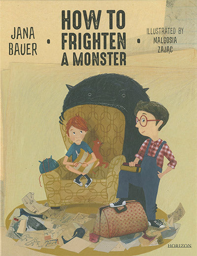 HOW TO FRIGHTEN A MONSTER