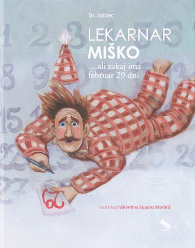 Lekarnar Miško ... ali zakaj ima februar 29 dni