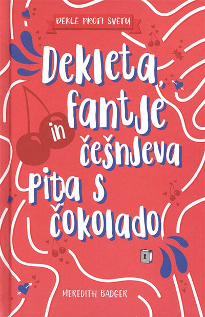 DEKLETA, FANTJE IN ČEŠNJEVA PITA S ČOKOLADO