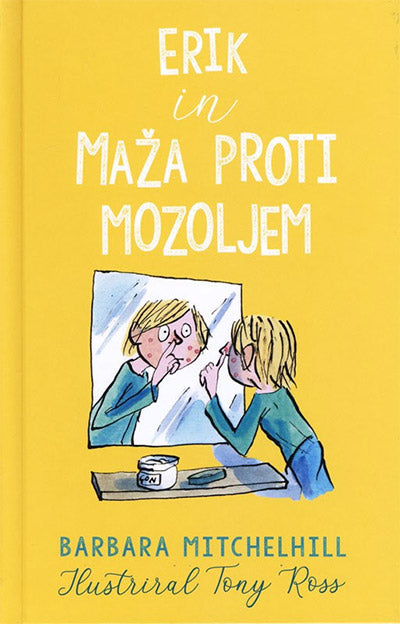 ERIK IN MAŽA PROTI MOZOLJEM